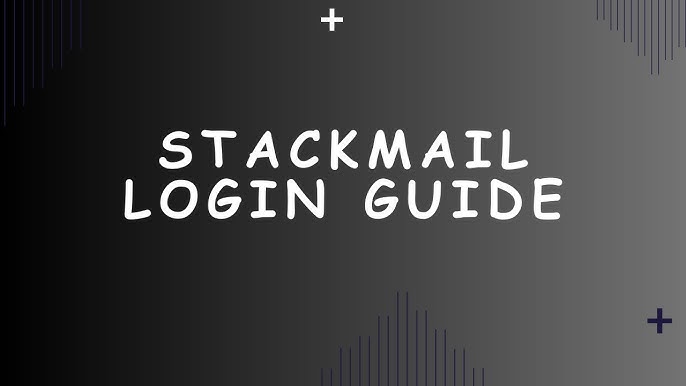 Stackmail Login Uk: Simplified Access for Users